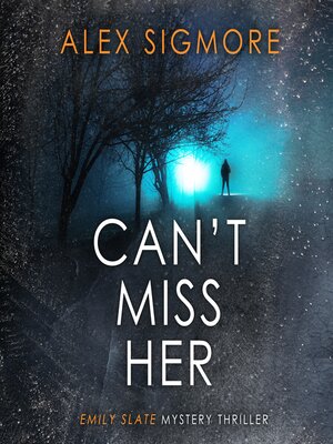 cover image of Can't Miss Her